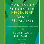 Habits of a Successful Beginner Band Musician - Trumpet